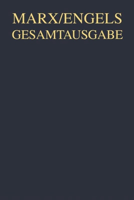 Karl Marx: Ökonomische Manuskripte und Schriften, 1858-1861 - 