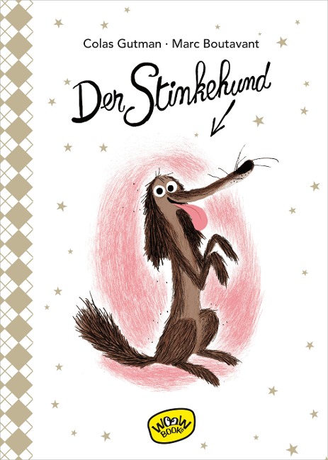 Der Stinkehund (Bd. 1) - Colas Gutman
