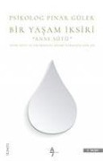 Cover-Bild zum Titel 'Bir Yasam Iksiri Anne Sütü' von 'Pinar Güler'