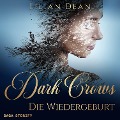 Dark Crows 2: Die Wiedergeburt - Lilian Dean