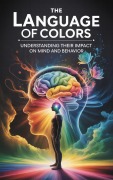 Cover-Bild zum Titel 'The Language of Colors' von 'Bht'