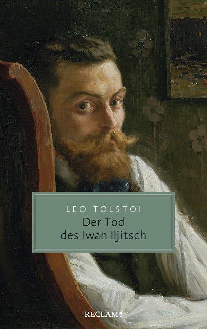 Der Tod des Iwan Iljitsch. Erzählung - Leo Tolstoi