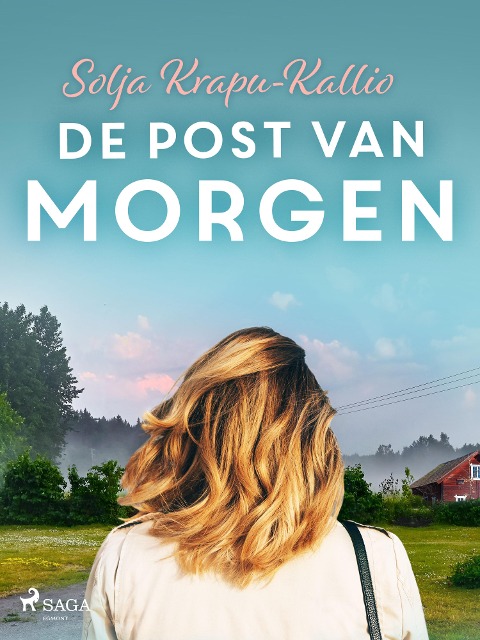De post van morgen - Solja Krapu-Kallio