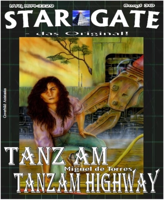 STAR GATE 030: Tanz am Tanzam Highway - Miguel de Torres