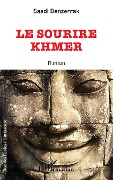Cover-Bild zum Titel 'Le sourire Khmer' von 'Saadi Benzerrak'