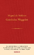 Cover-Bild zum Titel 'Geistliches Weggeleit / Guia espiritual' von 'Miguel De Molinos'