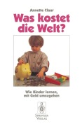 Cover-Bild zum Titel 'Was kostet die Welt?' von 'Annette Claar'