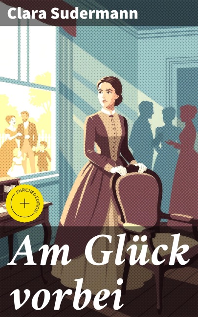 Am Glück vorbei - Clara Sudermann