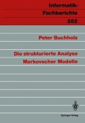 Cover-Bild zum Titel 'Die strukturierte Analyse Markovscher Modelle' von 'Peter Buchholz'