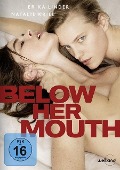 Cover-Bild zum Titel 'Below Her Mouth' von 'Stephanie Fabrizi, Noi A'