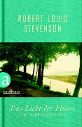 Das Licht der Flüsse - Robert L. Stevenson