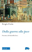 Cover-Bild zum Titel 'Dalla guerra alla pace' von 'Sergio Cotta'