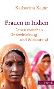 Cover-Bild zum Titel 'Frauen in Indien' von 'Katharina Kakar'
