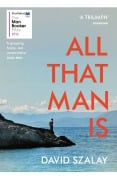Cover-Bild zum Titel 'All That Man Is' von 'David Szalay'