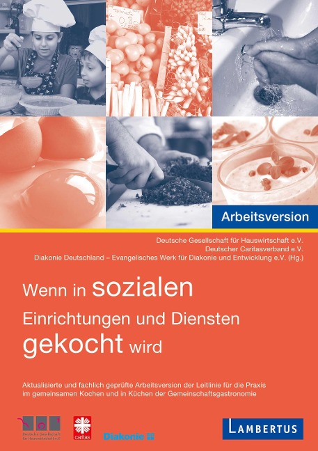 Wenn in sozialen Einrichtungen und Diensten gekocht wird - 