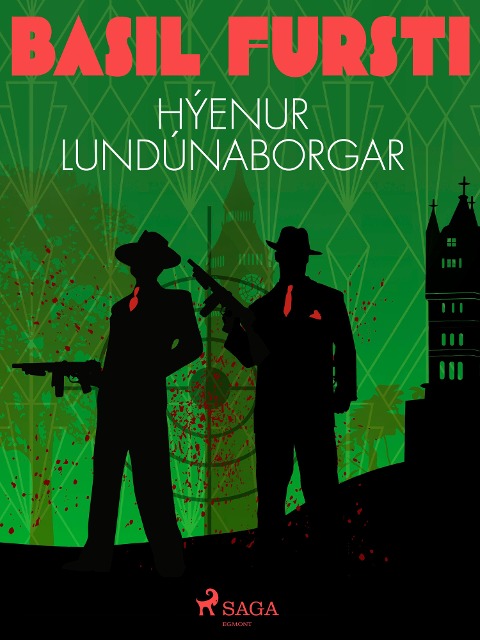 Basil fursti: Hýenur Lundúnaborgar - Óþekktur