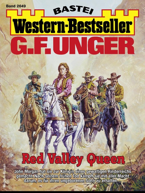 G. F. Unger Western-Bestseller 2649 - G. F. Unger