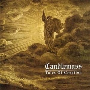 Tales Of Creation - Candlemass