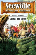Cover-Bild zum Titel 'Seewölfe - Piraten der Weltmeere 523' von 'Davis J. Harbord'