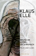Cover-Bild zum Titel 'Deutsche Grenzerfahrungen' von ''