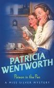 Cover-Bild zum Titel 'Poison in the Pen' von 'Patricia Wentworth'