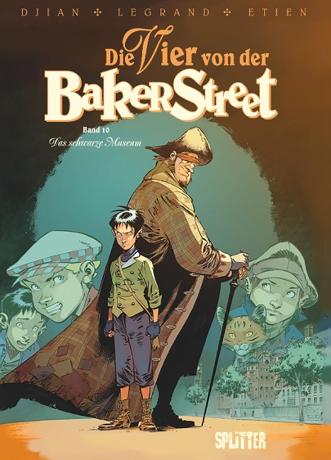 Die Vier von der Baker Street. Band 10 - Jean-Blaise Djian, Olivier Legrand