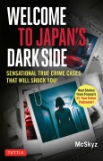 Cover-Bild zum Titel 'Welcome to Japan's Dark Side!' von 'Bertrand Puard Mcskyz'