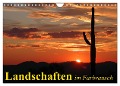 Landschaften im Farbrausch (Wandkalender 2024 DIN A4 quer), CALVENDO Monatskalender - Elisabeth Stanzer