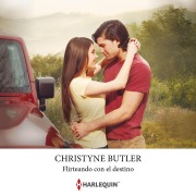Cover-Bild zum Titel 'Flirteando con el destino' von 'Christyne Butler'