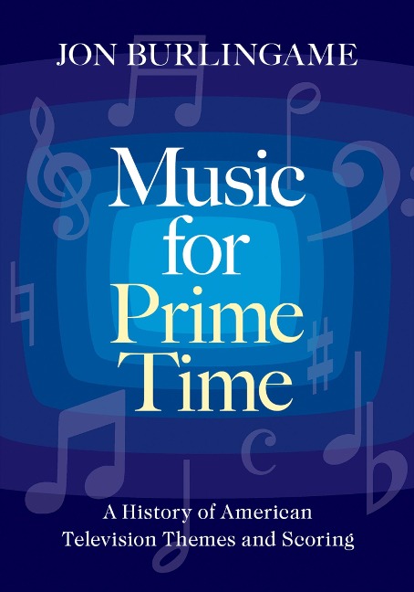 Music for Prime Time - Jon Burlingame