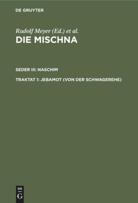 Jebamot (Von der Schwagerehe) - 