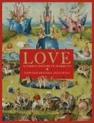 Cover-Bild zum Titel 'Love; A Curious History' von 'Edward Brooke-Hitching'