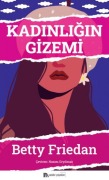 Cover-Bild zum Titel 'Kadinligin Gizemi' von 'Betty Friedan'