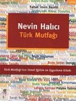 Türk Mutfagi - Nevin Halici