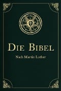 Cover-Bild zum Titel 'Die Bibel - Altes und Neues Testament' von 'Martin Luther'