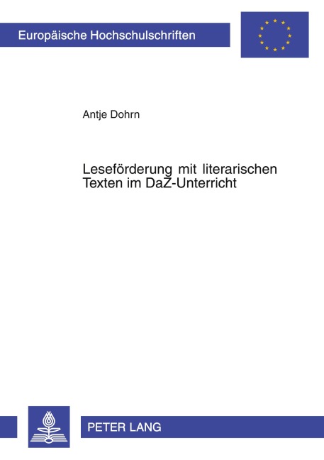 Leseförderung mit literarischen Texten im DaZ-Unterricht - Antje Dohrn