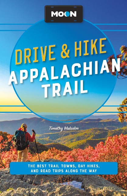 Moon Drive & Hike Appalachian Trail - Timothy Malcolm