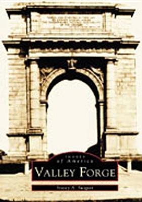 Valley Forge - Stacey A Swigart