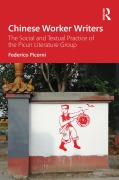 Cover-Bild zum Titel 'Chinese Worker Writers' von 'Federico Picerni'