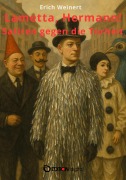Cover-Bild zum Titel 'Lametta, Hermann! - Satiren gegen die Torheit' von 'Erich Weinert'