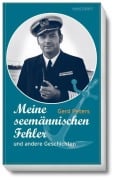 Meine seemännischen Fehler - Gerd Peters