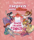 Cover-Bild zum Titel 'Amiche a scuola di danza' von 'Tea Stilton'