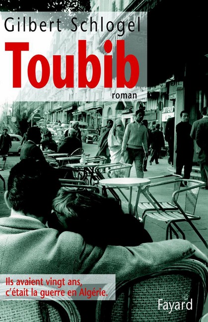 Toubib - Gilbert Schlogel