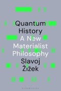 Cover-Bild zum Titel 'Quantum History' von 'Slavoj Zizek'