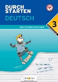 Durchstarten 3. Klasse - Deutsch Mittelschule/AHS - Rechtschreibung - Doris Schützeneder