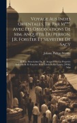 Cover-Bild zum Titel 'Voyage Aus Indes Orientales, Tr. Par M***, Avec Les Observations De Mm. Anquetil Du Perron, J.R. Forster Et Silvestre De Sacy: Et Une Dissertation De' von 'Johann Philipp Werdin'