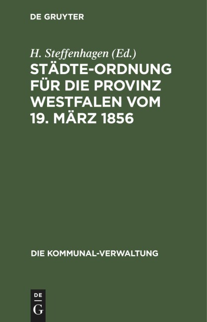 Städte-Ordnung für die Provinz Westfalen vom 19. März 1856 - 