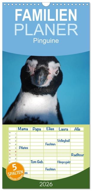 Familienplaner 2026 - Pinguine 2026 mit 5 Spalten (Wandkalender, 21 x 45 cm) CALVENDO - Ilka Groos