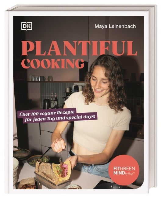 Plantiful Cooking - Maya Leinenbach