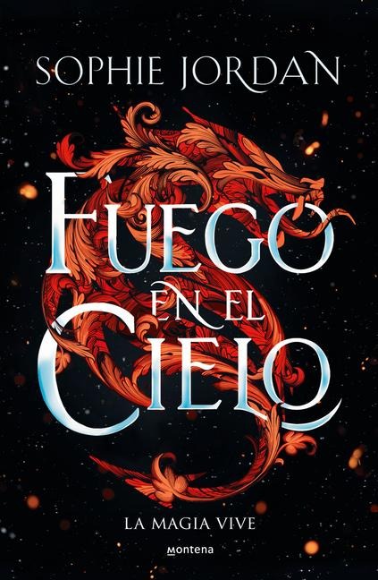 Fuego En El Cielo / A Fire in the Sky - Sophie Jordan